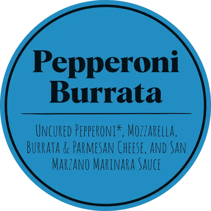 Pepperoni Burrata